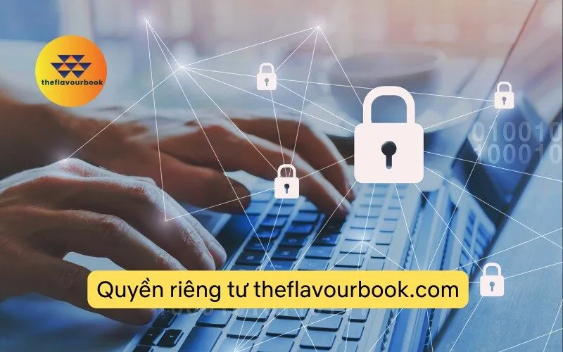 Quyền riêng tư theflavourbook.com