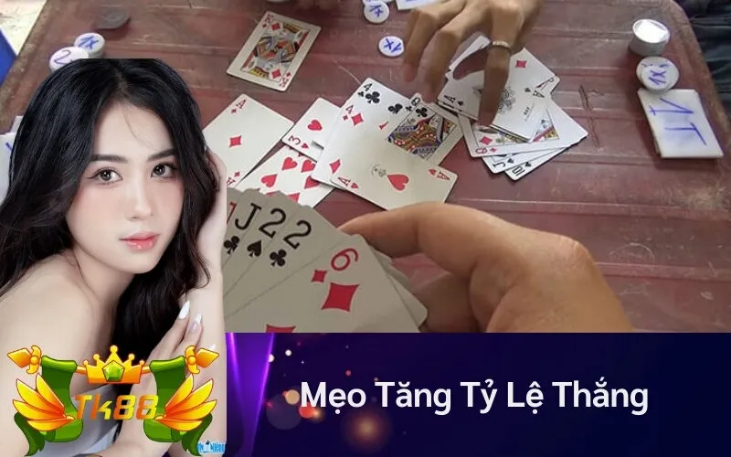 Mẹo Tăng Tỷ Lệ Thắng