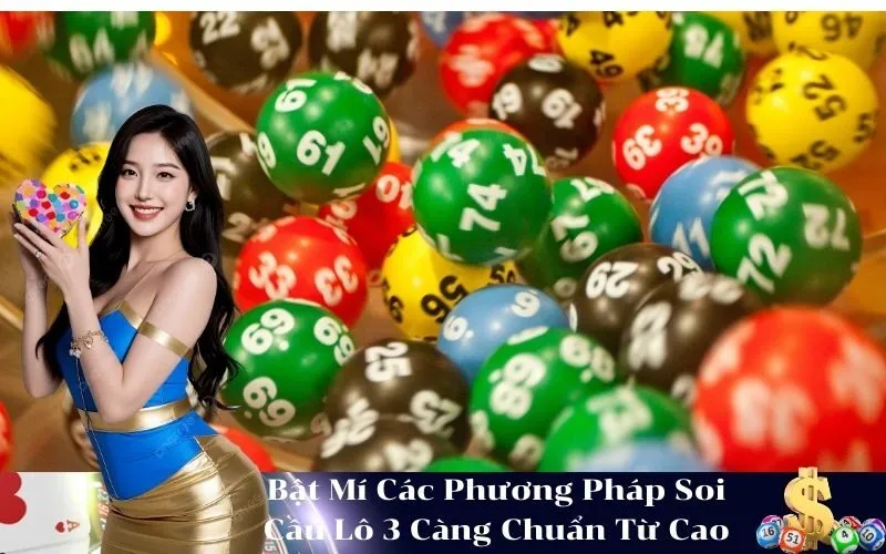 Bật Mí Các Phương Pháp Soi Cầu Lô 3 Càng Chuẩn Từ Cao Thủ