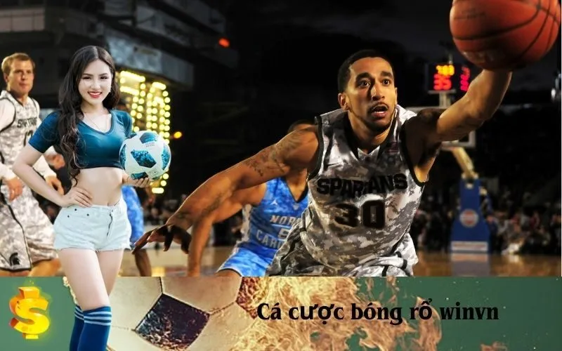 Cá cược bóng rổ winvn