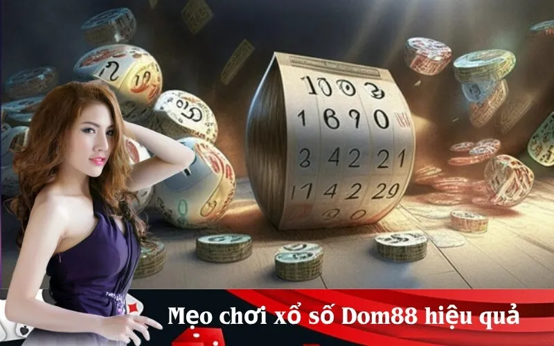 Mẹo chơi xổ số Dom88 hiệu quả