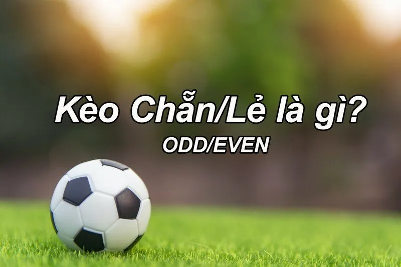 kèo chẵn/lẻ